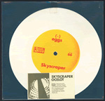 EGGS Skyscraper Ocelot 7-inch vinyl 45