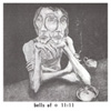 BELLS OF, Eleven Eleven album
