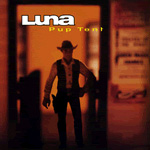 Luna Pup Tent vinyl LP album