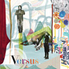 VERSUS On the Ones and the Threes album